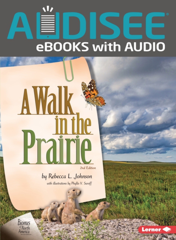 Walk in the Prairie, 2nd Edition (e-bog) af Johnson, Rebecca L.