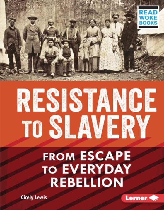 Resistance to Slavery (e-bog) af Lewis, Cicely