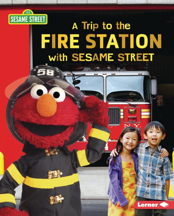 Trip to the Fire Station with Sesame Street (R)