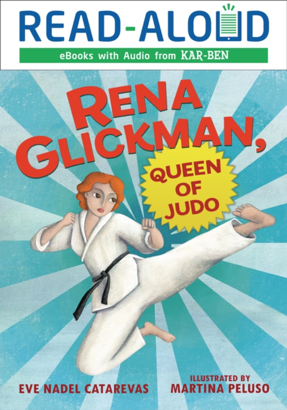 Rena Glickman, Queen of Judo (e-bog) af Catarevas, Eve Nadel