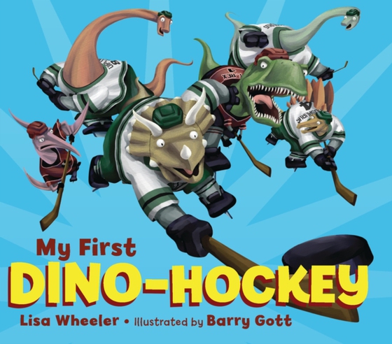 My First Dino-Hockey (e-bog) af Wheeler, Lisa