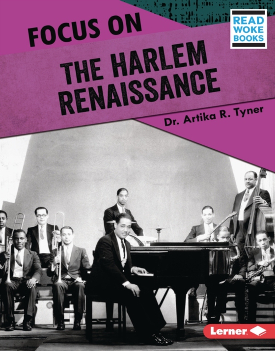 Focus on the Harlem Renaissance (e-bog) af Tyner, Dr. Artika R.