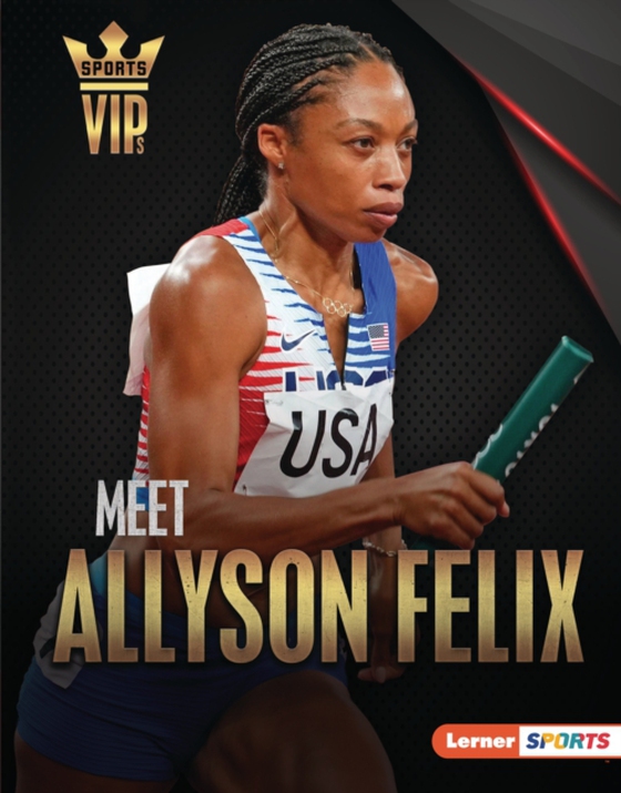 Meet Allyson Felix (e-bog) af Doeden, Matt