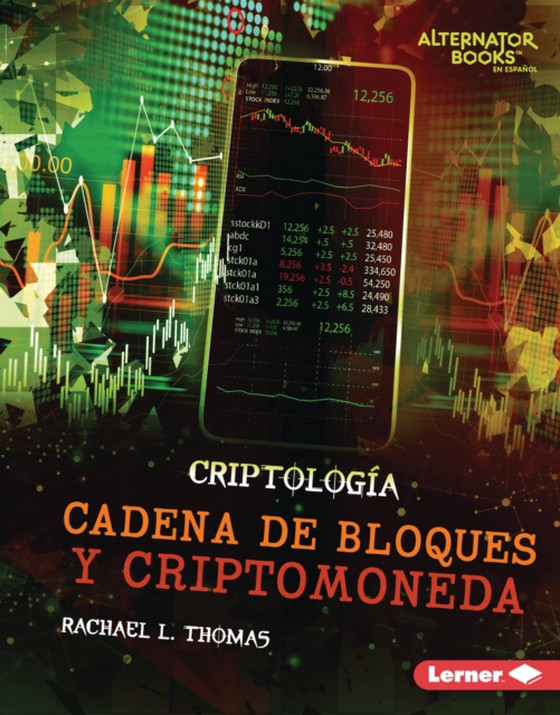 Cadena de bloques y criptomoneda (Blockchain and Cryptocurrency) (e-bog) af Thomas, Rachael L.