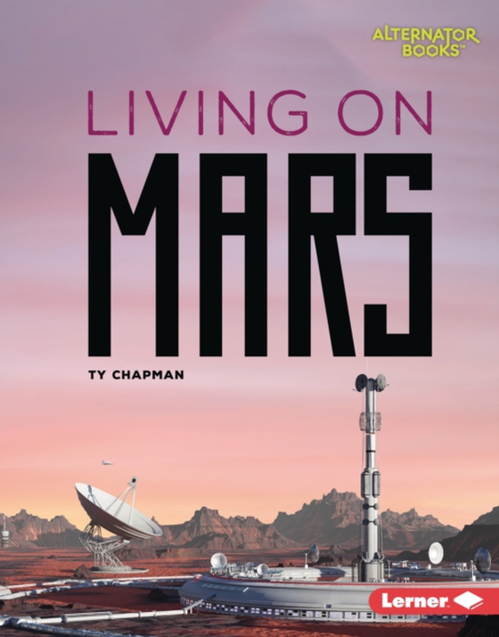 Living on Mars (e-bog) af Chapman, Ty