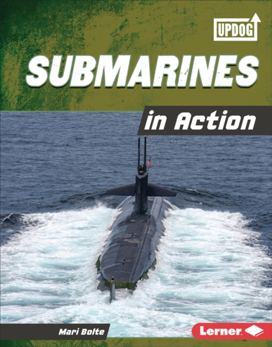 Submarines in Action (e-bog) af Bolte, Mari