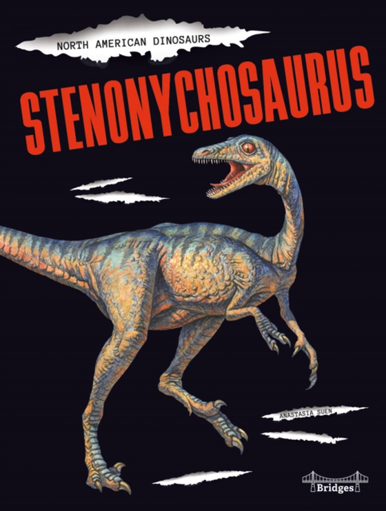 Stenonychosaurus (e-bog) af Suen, Anastasia