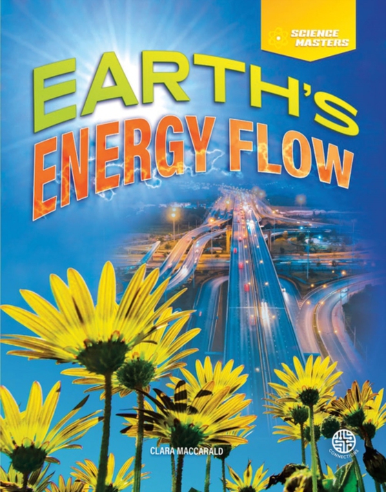 Earth's Energy Flow (e-bog) af MacCarald, Clara