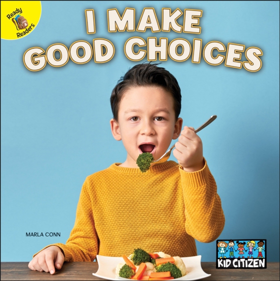 I Make Good Choices (e-bog) af Conn, Marla