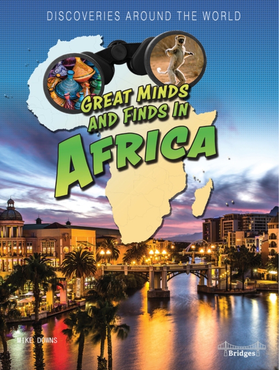 Great Minds and Finds in Africa (e-bog) af Downs, Mike