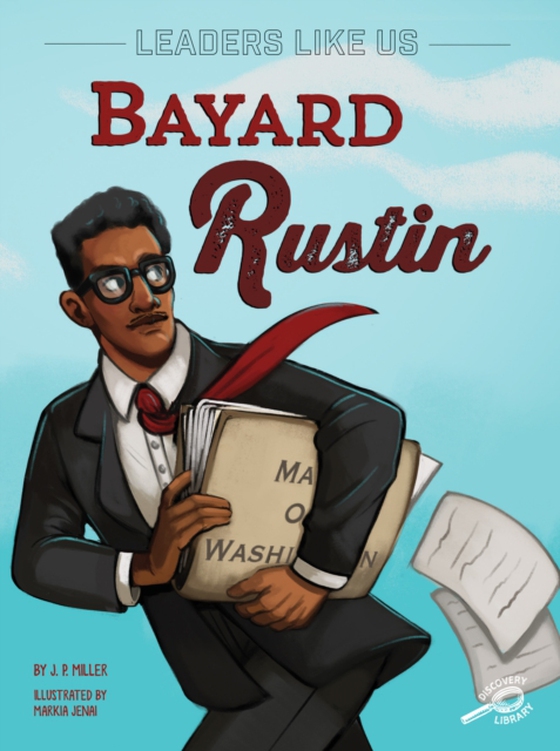 Bayard Rustin (e-bog) af Miller, J. P.