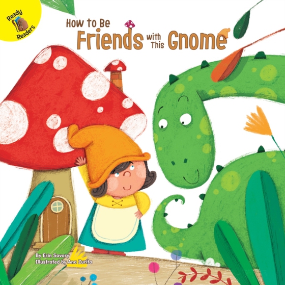 How to Be Friends with This Gnome (e-bog) af Savory, Erin