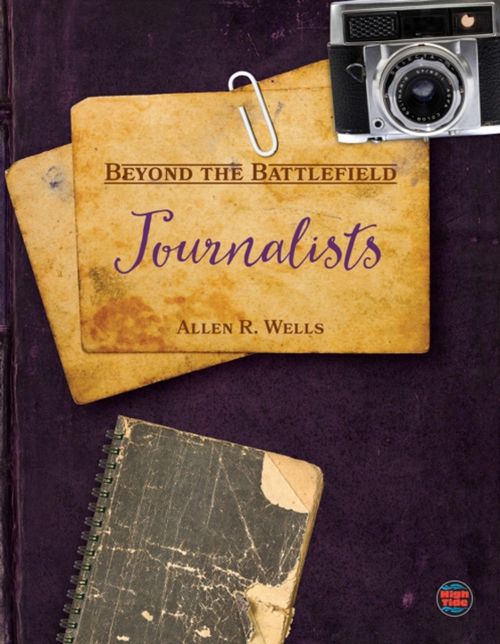 Journalists (e-bog) af Wells, Allen R.