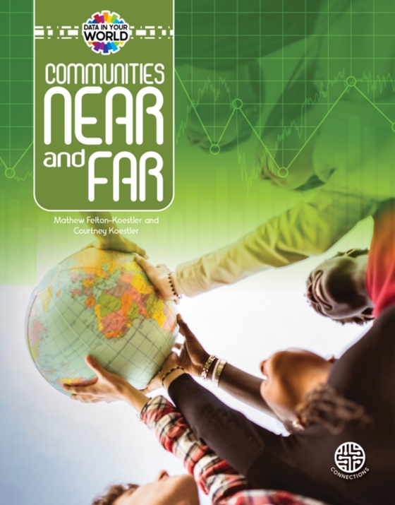 Communities Near and Far