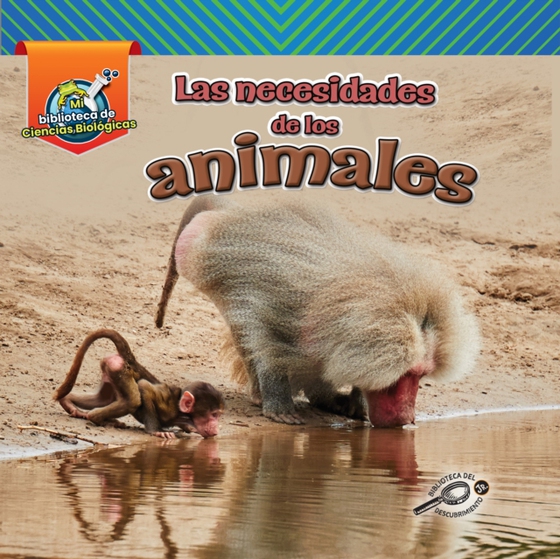 Las necesidades de los animales