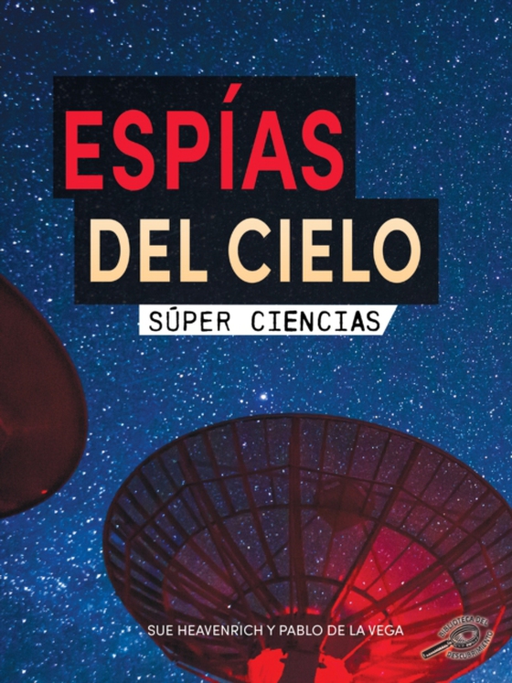 Espías del cielo