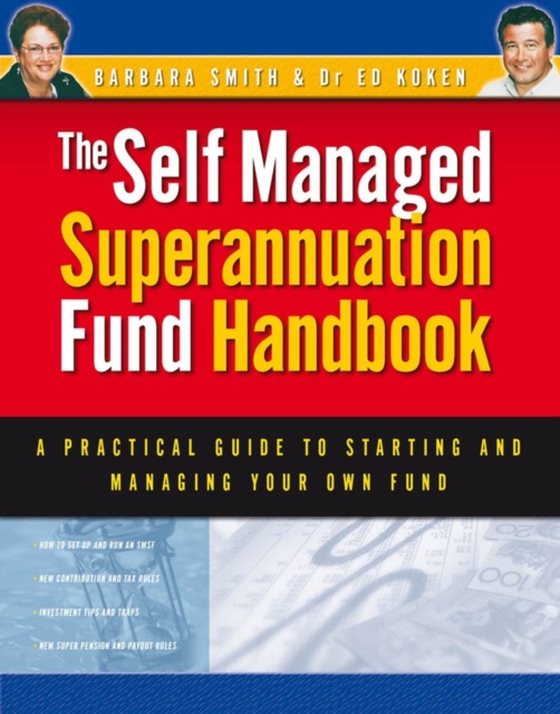 Self Managed Superannuation Fund Handbook (e-bog) af Smith, Barbara