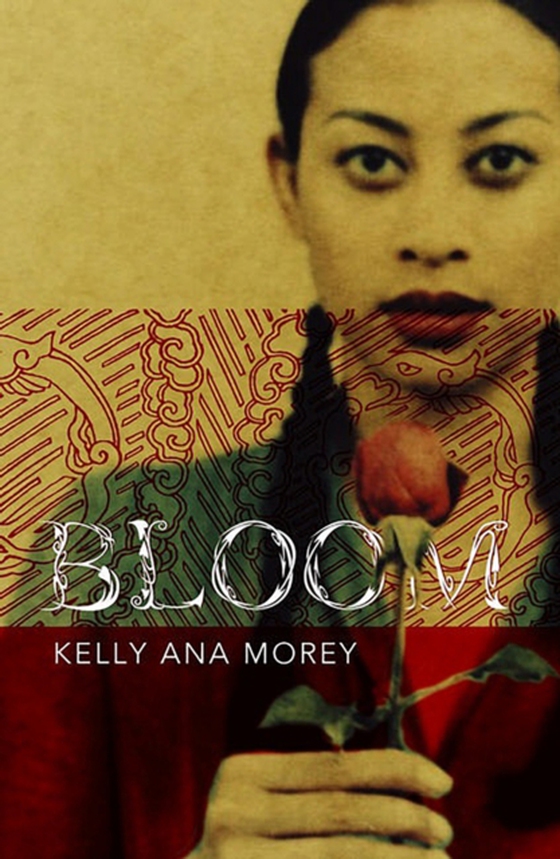 Bloom (e-bog) af Morey, Kelly Ana