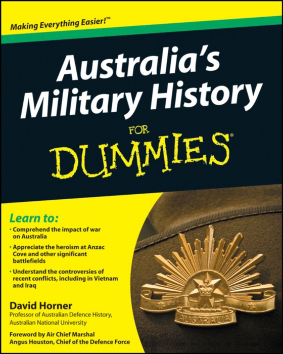 Australia's Military History For Dummies (e-bog) af Horner, David