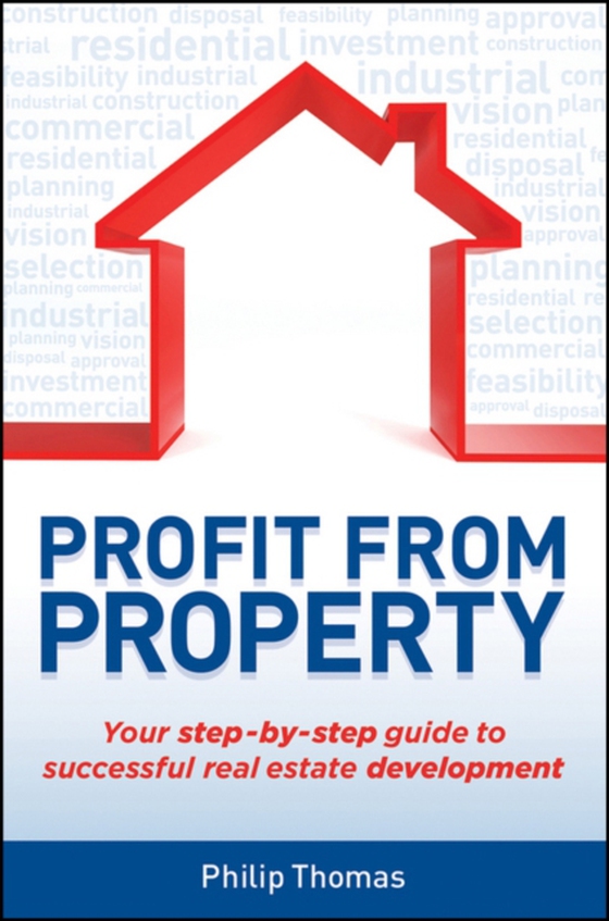 Profit from Property (e-bog) af Thomas, Philip