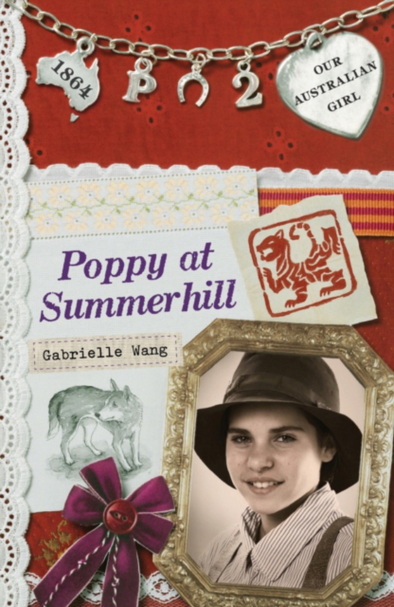 Our Australian Girl: Poppy at Summerhill (Book 2) (e-bog) af Wang, Gabrielle