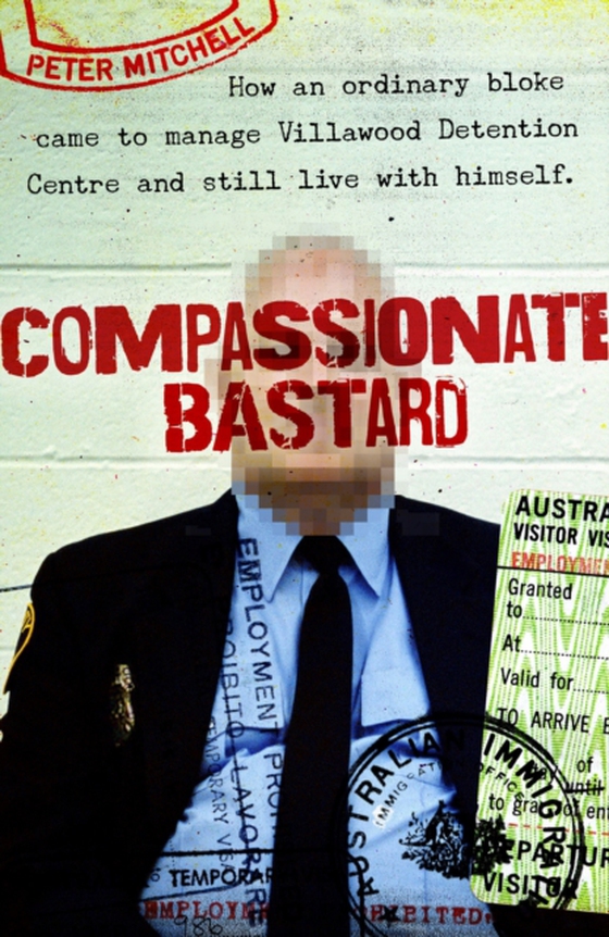 Compassionate Bastard (e-bog) af Mitchell, Peter