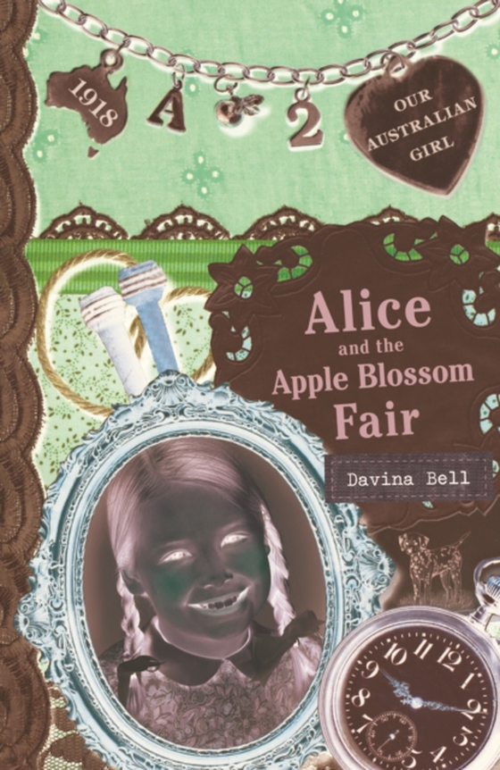 Our Australian Girl: Alice and the Apple Blossom Fair (Book 2) (e-bog) af Bell, Davina