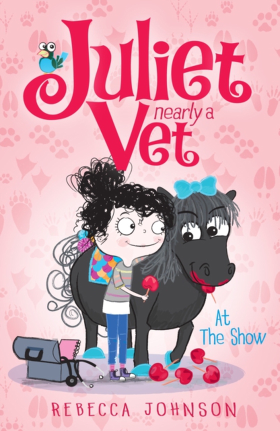 At the Show: Juliet, Nearly a Vet (Book 2) (e-bog) af Johnson, Rebecca