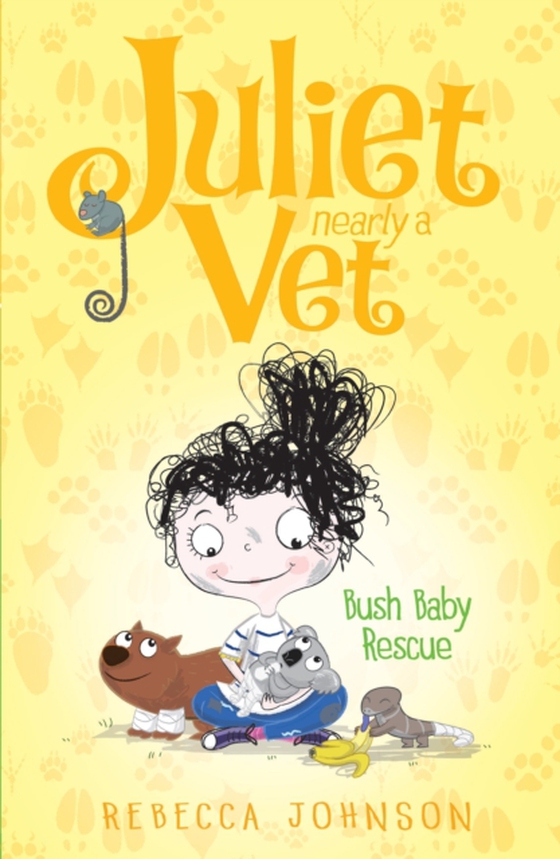 Bush Baby Rescue: Juliet, Nearly a Vet (Book 4) (e-bog) af Johnson, Rebecca