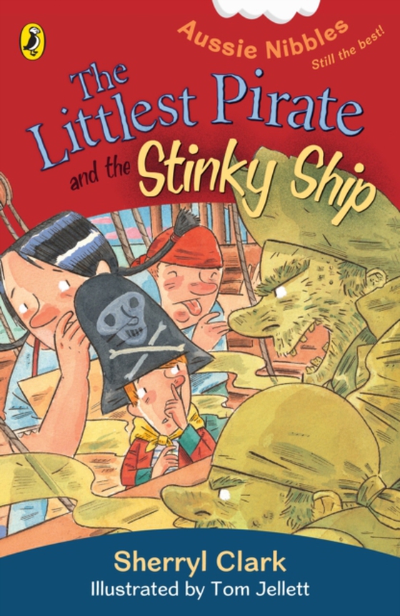 Littlest Pirate and the Stinky Ship: Aussie Nibbles (e-bog) af Clark, Sherryl