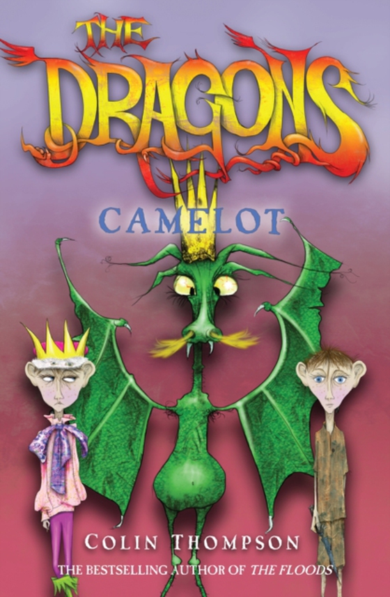 Dragons 1: Camelot (e-bog) af Thompson, Colin