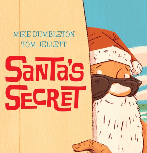 Santa's Secret (e-bog) af Dumbleton, Mike