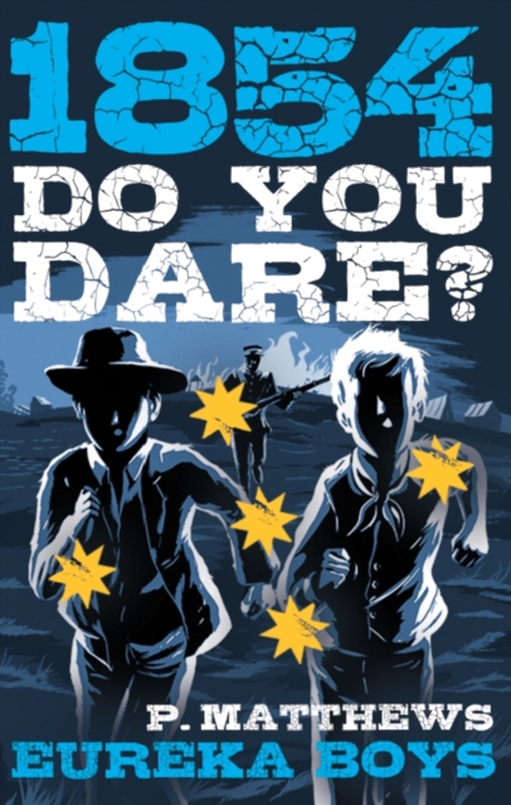 Do You Dare? Eureka Boys (e-bog) af Matthews, Penny