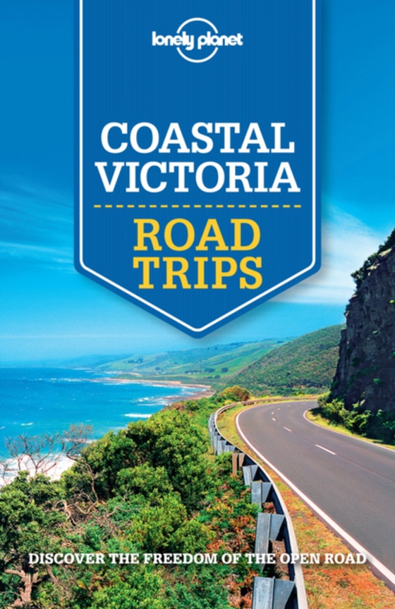 Lonely Planet Coastal Victoria Road Trips (e-bog) af Ham, Anthony