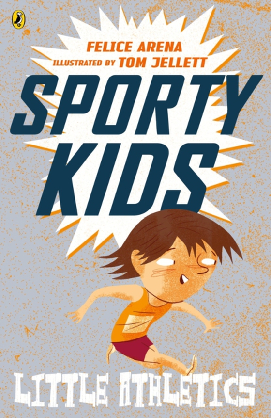 Sporty Kids: Little Athletics! (e-bog) af Arena, Felice