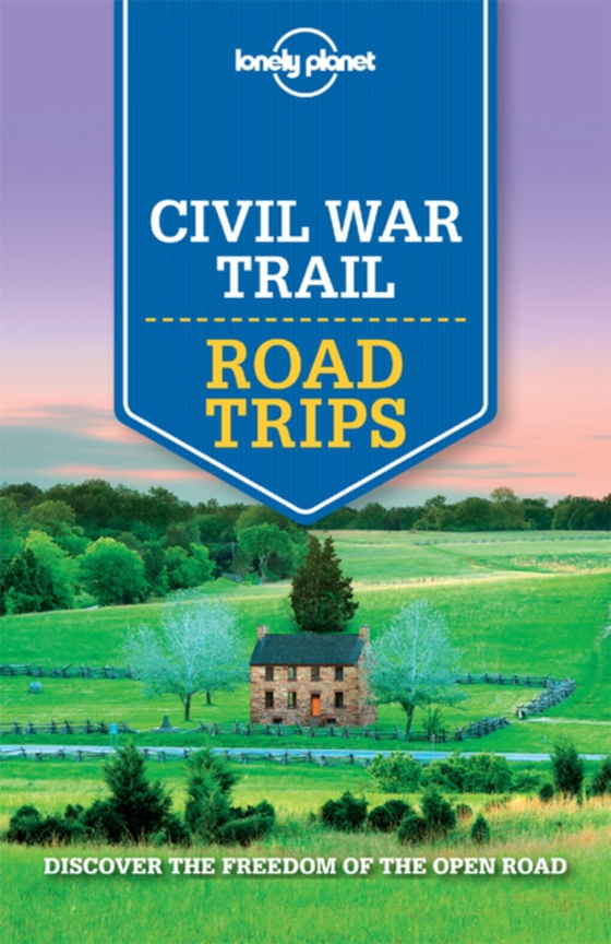 Lonely Planet Civil War Trail Road Trips (e-bog) af Zimmerman, Karla