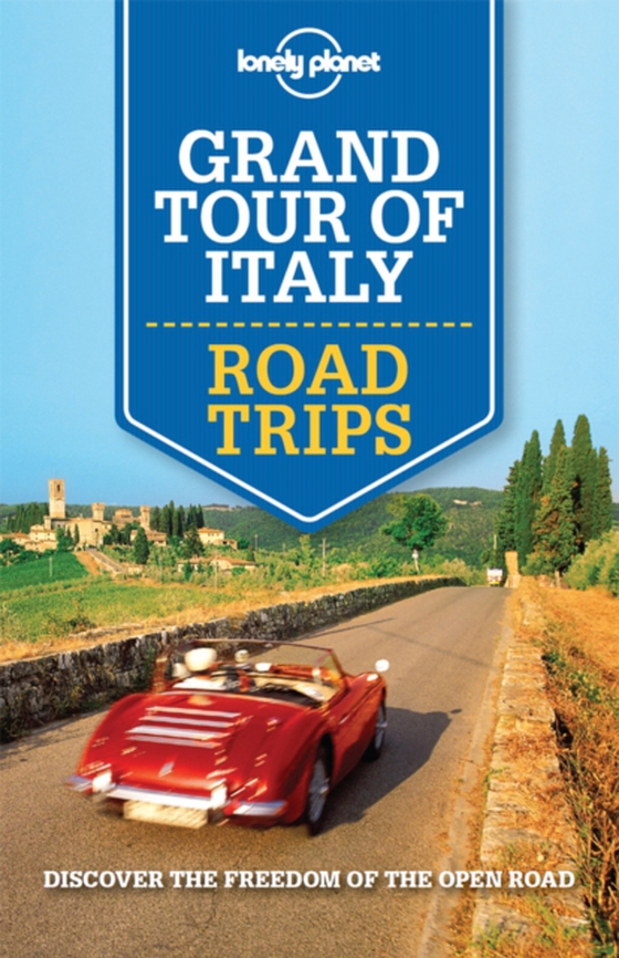 Lonely Planet Grand Tour of Italy Road Trips (e-bog) af Williams, Nicola