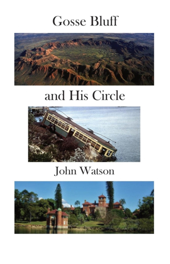 Gosse Bluff and His Circle (e-bog) af Watson, John