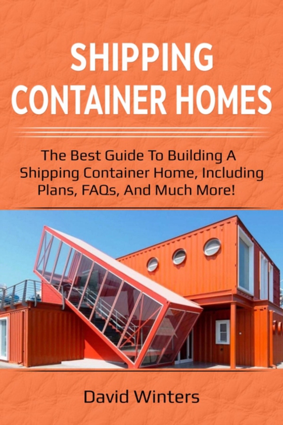 Shipping Container Homes (e-bog) af Winters, David