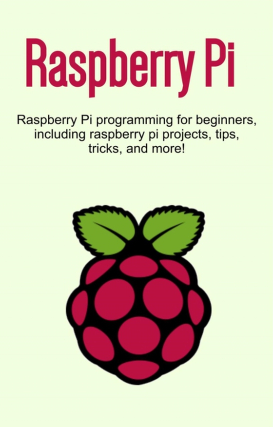 Raspberry Pi (e-bog) af Newport, Craig