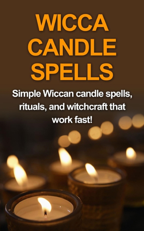 Wicca Candle Spells (e-bog) af Mills, Stephanie