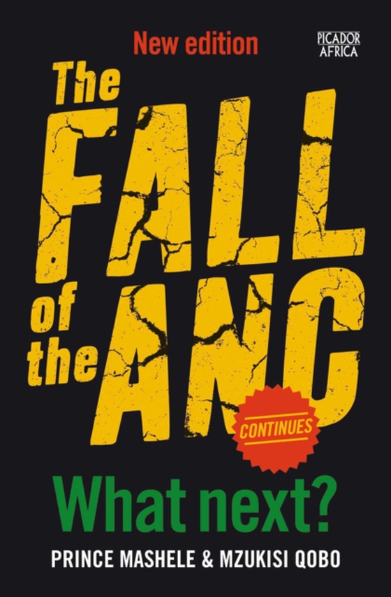 Fall of the ANC Continues (e-bog) af Qobo, Mzukisi