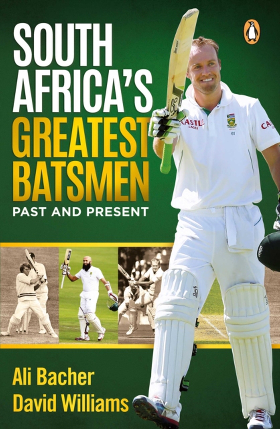 South Africa's Greatest Batsmen (e-bog) af Bacher, Ali