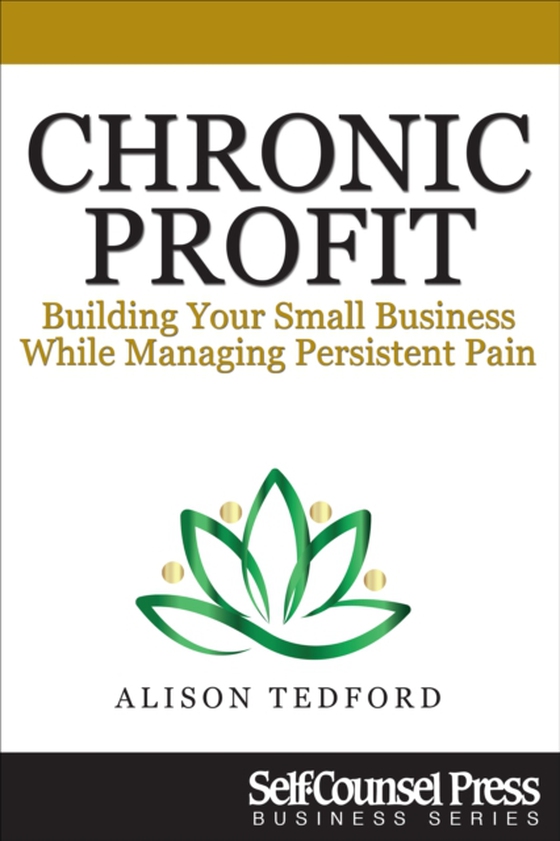 Chronic Profit (e-bog) af Tedford, Alison