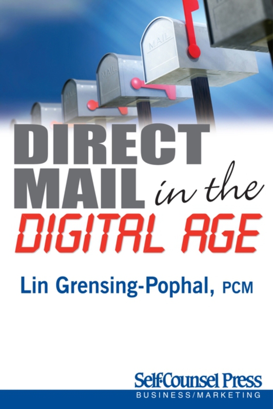 Direct Mail in the Digital Age (e-bog) af Grensing-Pophal, Lin