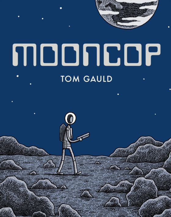 Mooncop (e-bog) af Gauld, Tom