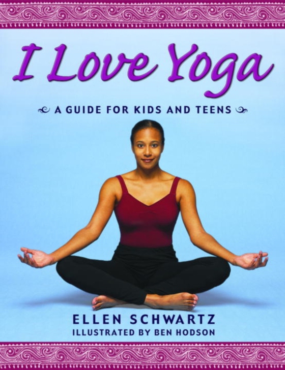 I Love Yoga (e-bog) af Schwartz, Ellen