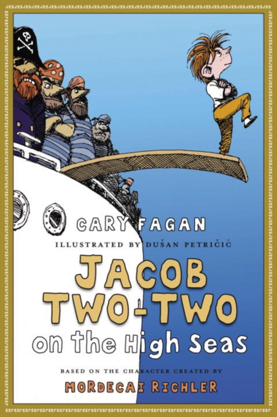 Jacob Two-Two on the High Seas (e-bog) af Fagan, Cary