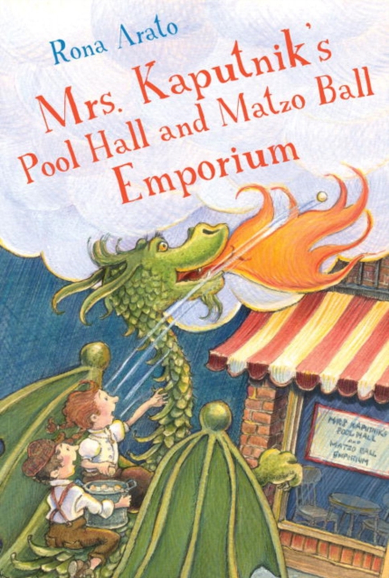 Mrs. Kaputnik's Pool Hall and Matzo Ball Emporium (e-bog) af Arato, Rona