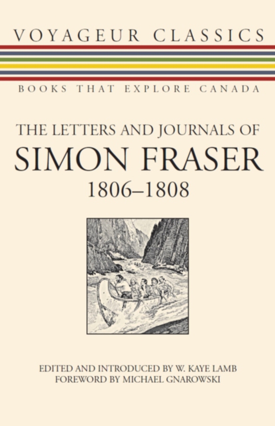 Letters and Journals of Simon Fraser, 1806-1808 (e-bog) af -